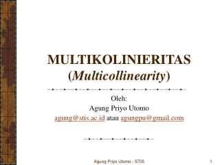 MULTIKOLINIERITAS ( Multicollinearity )