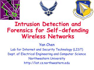 Intrusion Detection and Forensics for Self-defending Wireless Networks