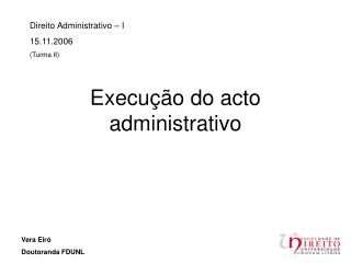 Execução do acto administrativo