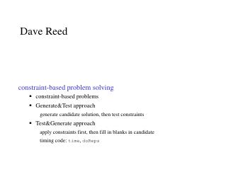 constraint-based problem solving constraint-based problems Generate&amp;Test approach generate candidate solution, then