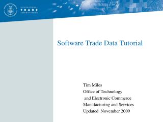Software Trade Data Tutorial