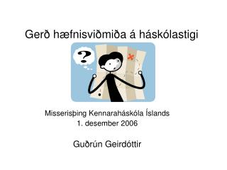 Gerð hæfnisviðmiða á háskólastigi