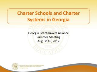 Charter Schools and Charter Systems in Georgia