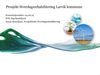 Prosjekt Hverdagsrehabilitering Larvik kommune