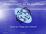 Questionnaire sur les poissons