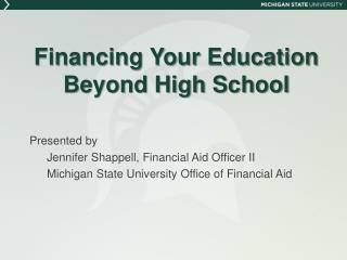 Financing Your Education Beyond High School