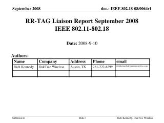 RR-TAG Liaison Report September 2008 IEEE 802.11-802.18