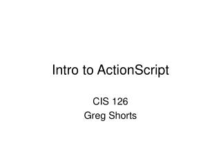 Intro to ActionScript
