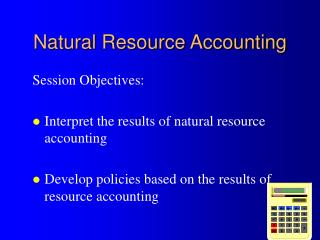 Natural Resource Accounting