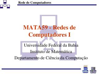 MATA59 - Redes de Computadores I