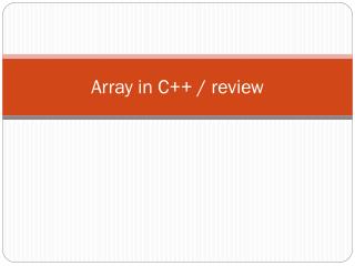 Array in C++ / review