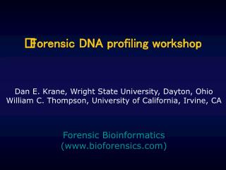 Forensic DNA profiling workshop