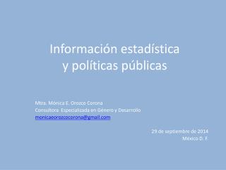 Información estadística y políticas públicas