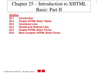 Chapter 25 – Introduction to XHTML Basic: Part II