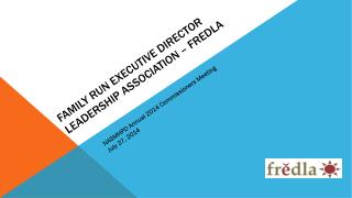 Family Run Executive director leadership Association – FREDLA