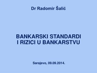 Dr Radomir Šalić