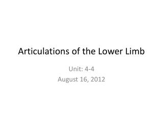 Articulations of the Lower Limb