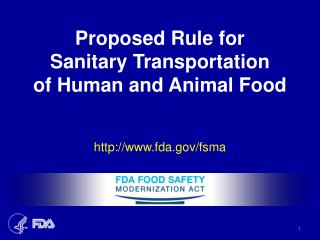 Proposed Rule for Sanitary Transportation of Human and Animal Food