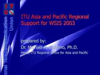 ITU Asia and Pacific Regional Support for WSIS 2003
