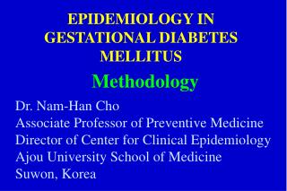 EPIDEMIOLOGY IN GESTATIONAL DIABETES MELLITUS