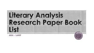 Literary Analysis Research Paper Book List