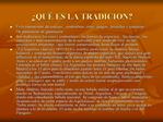 QU ES LA TRADICION