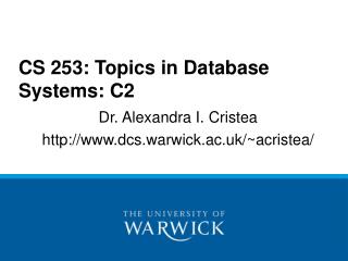 CS 253: Topics in Database Systems: C2