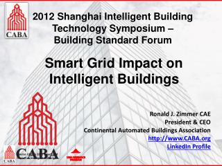 Smart Grid Impact on Intelligent Buildings