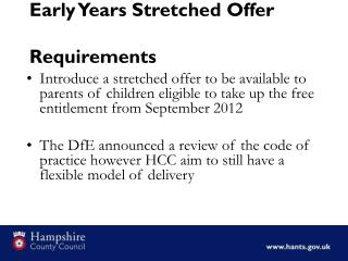 Early Years Stretched Offer Requirements