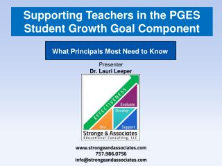 Supporting Teachers in the PGES Student Growth Goal Component