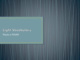Light Vocabulary
