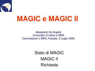 MAGIC e MAGIC II