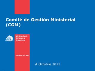 Comité de Gestión Ministerial (CGM)