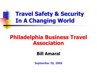 Travel Safety &amp; Security In A Changing World