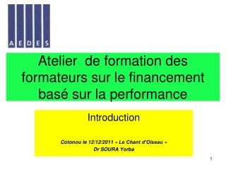 Atelier de formation des formateurs sur le financement basé sur la performance