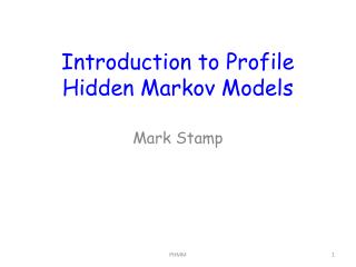 Introduction to Profile Hidden Markov Models