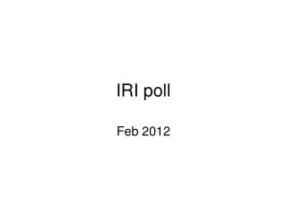 IRI poll