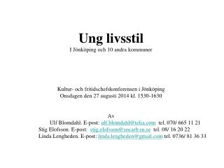 Ung livsstil I Jönköping och 10 andra kommuner