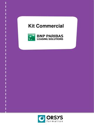 Kit Commercial