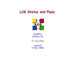 LCG Status and Plans