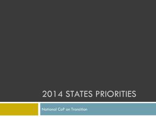 2014 States Priorities
