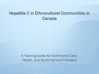 A Training Guide for Community Care, Health, and Social Service Providers