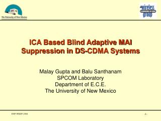 ICA Based Blind Adaptive MAI Suppression in DS-CDMA Systems