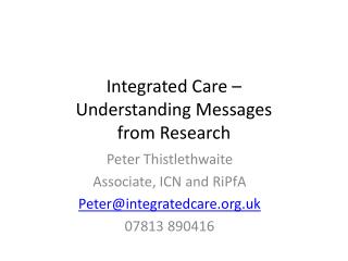 Integrated Care – Understanding Messages from Research