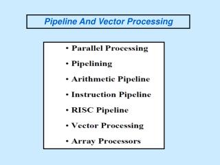 Pipeline And Vector Processing