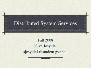 Distributed System Services