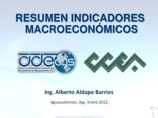 Aguascalientes, Ags. Enero 2012.