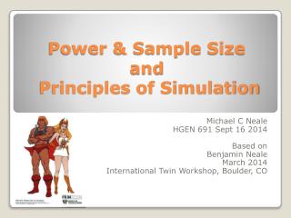 Power &amp; Sample Size and Principles of Simulation