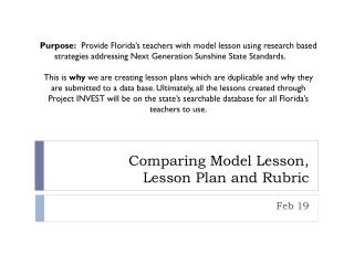Comparing Model Lesson, Lesson Plan and Rubric
