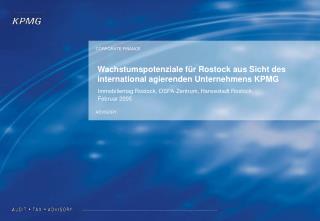 Wachstumspotenziale für Rostock aus Sicht des international agierenden Unternehmens KPMG